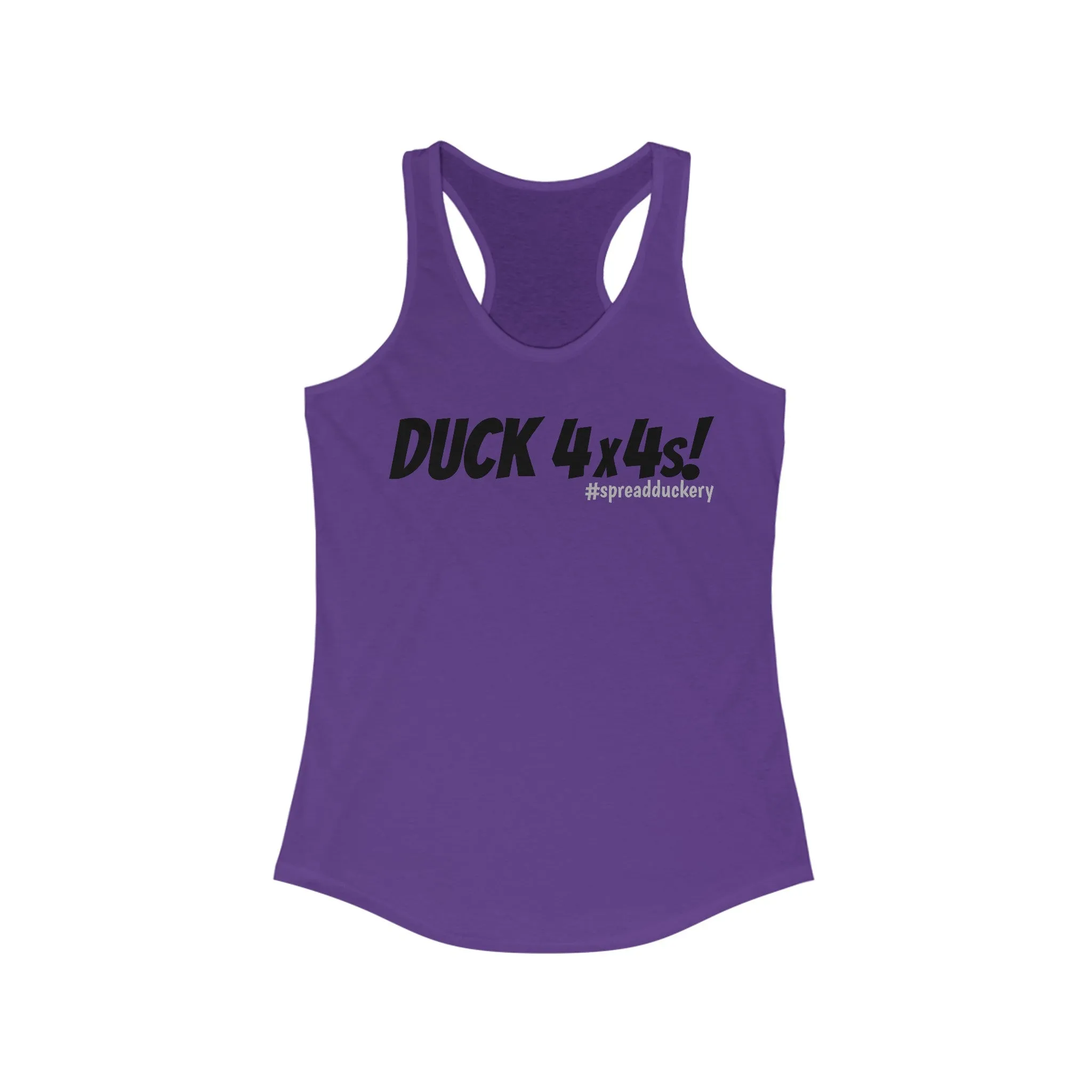 Duck 4x4s! Women's Ideal Racerback Tank