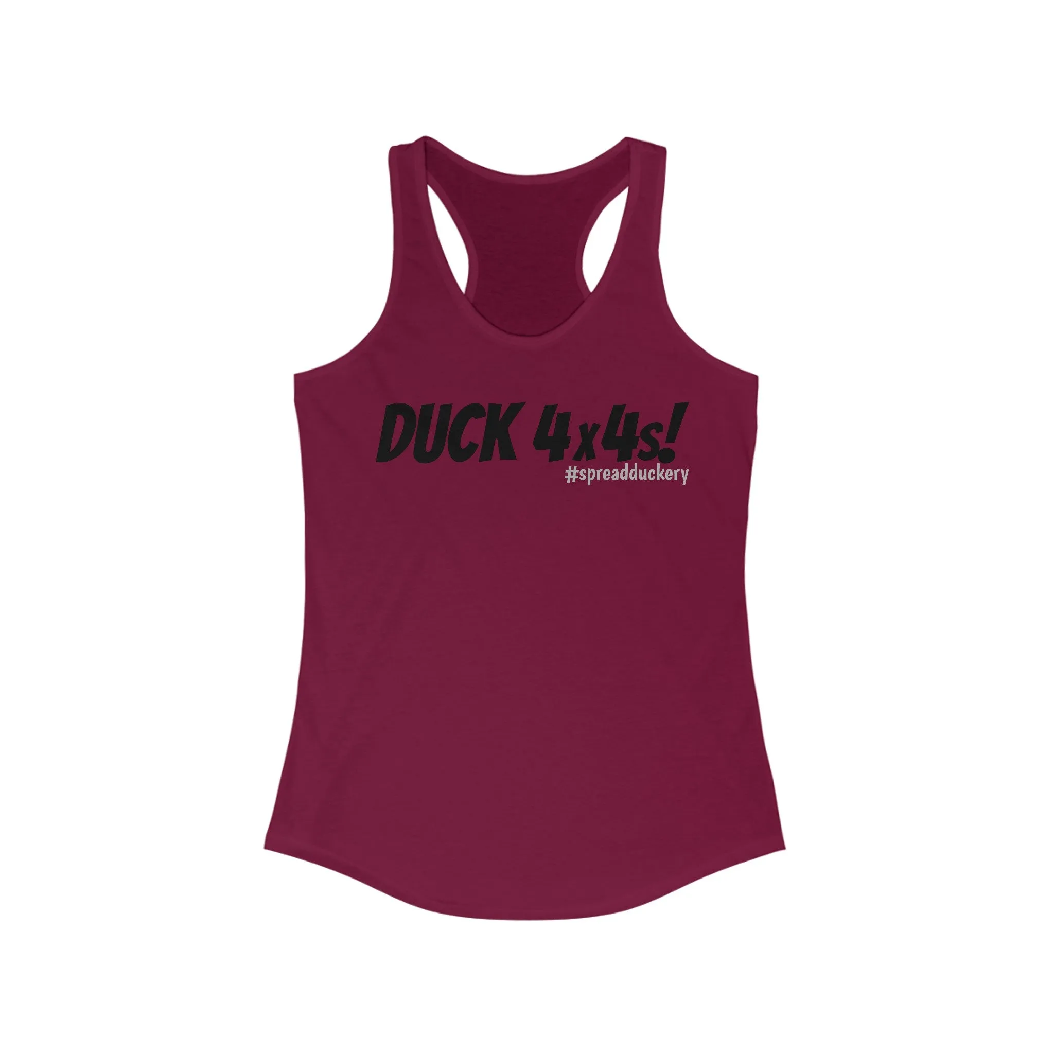 Duck 4x4s! Women's Ideal Racerback Tank